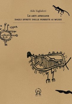 Cover Le arti africane dagli spiriti delle foreste ai musei