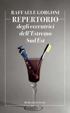 Repertorio degli eccentrici dell'Estremo Sud Est Cover Repertorio degli eccentrici dell'Estremo Sud Est