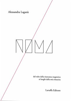 Cover Noma. Dal tubo della risonanza magnetica ai luoghi della mia rinascita