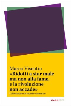 Cover 'Ridotti a star male ma non alla fame, e la rivoluzione non accade'. L'¿alienazione nel mondo economico