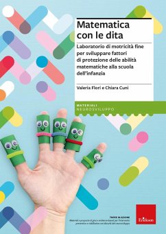 Cover Matematica con le dita. Laboratorio di motricità fine per sviluppare fattori di protezione delle abilità matematiche alla scuola dell'infanzia