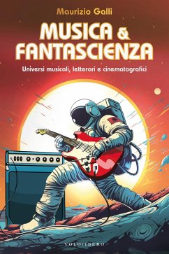 Cover Musica & fantascienza. Universi musicali, letterari e cinematografici