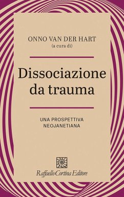 Cover Dissociazione da trauma. Una prospettiva neojanetiana