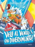 Vele al vento... che divertimento! Vele al vento... che divertimento!