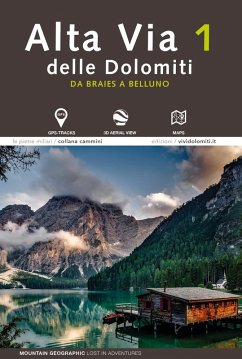 Cover Alta via 1 delle Dolomiti. Da Braies a Belluno.
