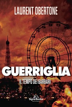 Il tempo dei barbari. Guerriglia Cover Il tempo dei barbari. Guerriglia