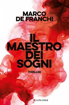 Il maestro dei sogni - de Franchi, Marco Il maestro dei sogni - de Franchi, Marco