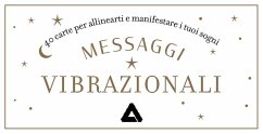 Cover Messaggi vibrazionali. 40 carte per allinearti e manifestare i tuoi sogni