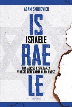 Cover Israele. Tra abisso e speranza. Viaggio nell'anima di un paese