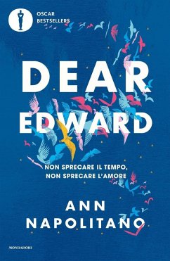 Cover Dear Edward. Non sprecare il tempo, non sprecare l'amore