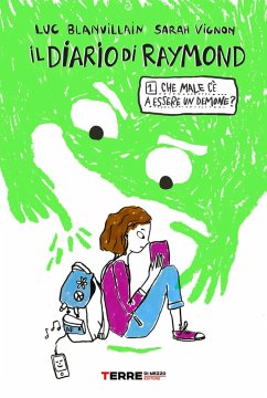 Cover Che male c'è a essere un demone? Il diario di Raymond