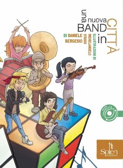 Cover Una nuova band in città. Ediz. ad alta leggiblità
