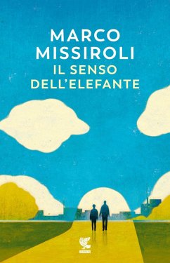 Il senso dell'elefante - Missiroli, Marco