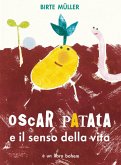 Oscar Patata e il senso della vita Oscar Patata e il senso della vita