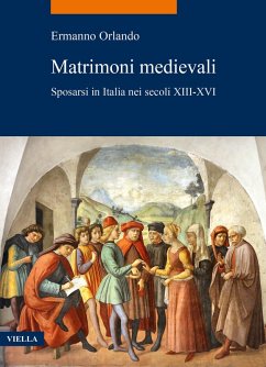 Cover Matrimoni medievali. Sposarsi in Italia nei secoli XIII-XVI