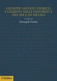 Giuseppe Salvioli storico e giurista nelle università tra XIX e XX secolo Giuseppe Salvioli storico e giurista nelle università tra XIX e XX secolo