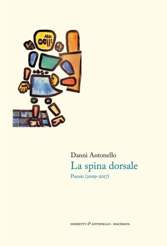 Cover La spina dorsale. Poesie (2009-2017)