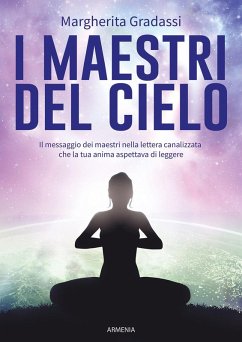 Cover I maestri del cielo. Il messaggio dei maestri nella lettera canalizzata che la tua anima aspettava di leggere