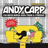 Andy Capp. Chi beve birra non teme il freddo Andy Capp. Chi beve birra non teme il freddo