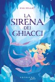 La sirena dei ghiacci La sirena dei ghiacci