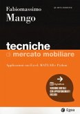 Tecniche di mercato mobiliare. Modelli e applicazioni con Excel, Matlab e Python Tecniche di mercato mobiliare. Modelli e applicazioni con Excel, Matlab e Python