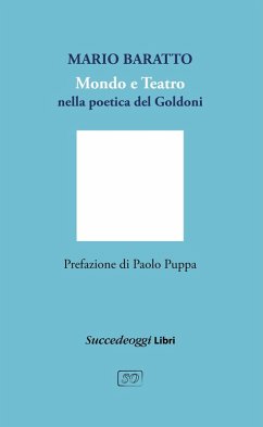 Mondo e teatro nella poetica di Goldoni Cover Mondo e teatro nella poetica di Goldoni