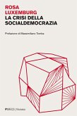 La crisi della socialdemocrazia La crisi della socialdemocrazia