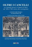 Oltre i cancelli. La comunità ebraica e il ghetto di Chieri dal '400 al '900: storia, arte e protagonisti Oltre i cancelli. La comunità ebraica e il ghetto di Chieri dal '400 al '900: storia, arte e protagonisti