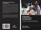 Prospettive professionali e occupazionali Prospettive professionali e occupazionali