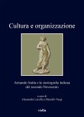 Cultura e organizzazione. Armando Saitta e la storiografia italiana del secondo Novecento