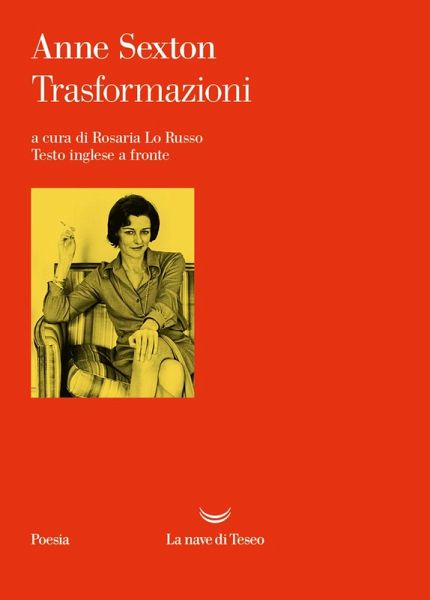 Trasformazioni. Testo inglese a fronte Trasformazioni. Testo inglese a fronte