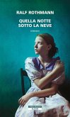Quella notte sotto la neve Quella notte sotto la neve