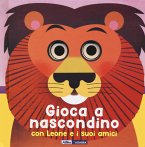 Gioca a nascondino con leone e i suoi amici. Dietro ai buchi