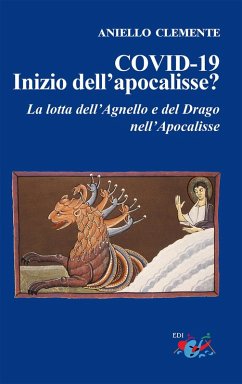 Cover COVID-19. Inizio dell'apocalisse? La lotta dell'agnello e del drago nell'Apocalisse