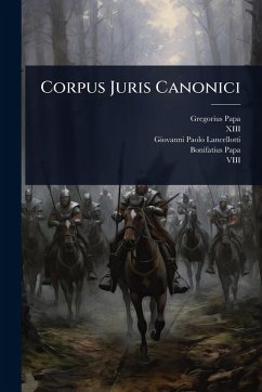 Corpus Juris Canonici - (Papa, Gregorius; Xiii