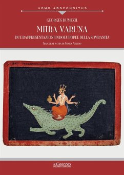 Mitra-Varuna. Due rappresentazioni indoeuropee della sovranità - Dumézil, Georges