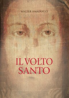 Il volto santo - Amaducci, Walter