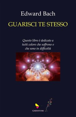 Guarisci te stesso - Bach, Edward