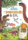 Dinosauri & co. Stickers della natura