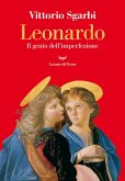 Leonardo. Il genio dell'imperfezione Leonardo. Il genio dell'imperfezione
