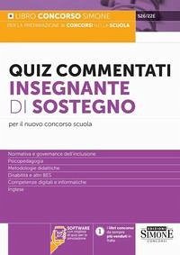 Quiz commentati insegnante di sostegno. Per il nuovo concorso scuola Quiz commentati insegnante di sostegno. Per il nuovo concorso scuola
