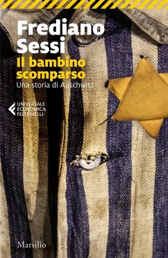 Il bambino scomparso. Una storia di Auschwitz Cover Il bambino scomparso. Una storia di Auschwitz