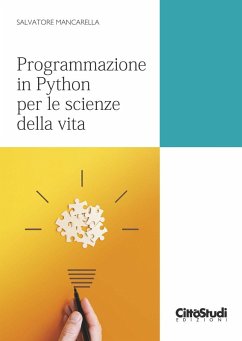 Programmazione in Python per le scienze della vita - Mancarella, Salvatore
