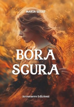 Bora scura - Segat, Marta