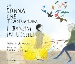 Cover La donna che trasformava i bambini in uccelli