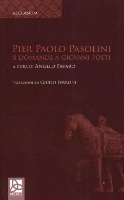 Cover Pier Paolo Pasolini. 6 Domande a giovani poeti