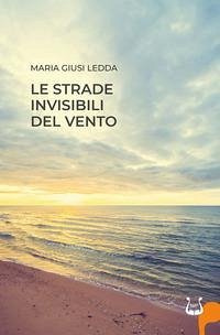 Cover Le strade invisibili del vento