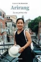 Cover Arirang. La sua prima vita