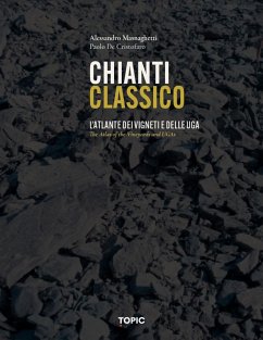 Cover Chianti classico. L'atlante dei vigneti e delle UGA