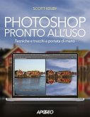 Photoshop pronto all'uso. Tecniche e trucchi a portata di mano Photoshop pronto all'uso. Tecniche e trucchi a portata di mano